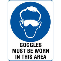 300x225mm - Poly - Goggles Must be Worn in This Area