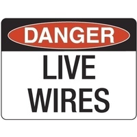 300x225mm - Poly - Danger Live Wires