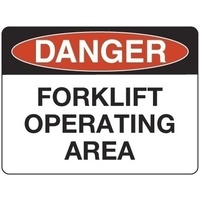 300x225mm - Poly - Danger Forklift Operating Area