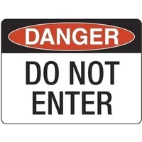 300x225mm - Poly - Danger Do Not Enter