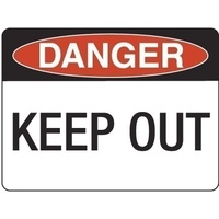 300x225mm - Poly - Danger Keep Out