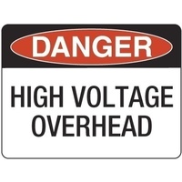 300x225mm - Poly - Danger High Voltage Overhead