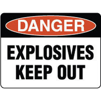 300x225mm - Poly - Danger Explosives Keep Out