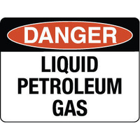 450x300mm - Poly - Danger Liquid Petroleum Gas