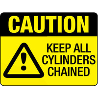 240x180mm - Self Adhesive - Caution Keep All Cylinders Chained