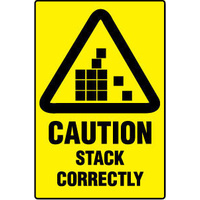 300x225mm - Poly - Caution Stack Correctly