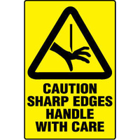 300x225mm - Poly - Caution Sharp Edges Handle with Care