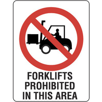 407MP -- 300x225mm - Poly - Forklifts Prohibited in This Area