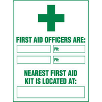 520LSP -- 450x300mm - Poly - First Aid Officers are Nearest First Aid Kit is Located At