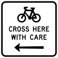 900x900mm - AL CL1W - Bicycles Cross Here With Care Left