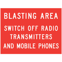 1200x900mm - CL1W BED - Blasting Area Switch Off Radio Transmitters And Mobile Phones