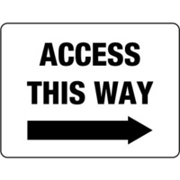 600X400mm - Metal - Access This Way (right arrow)