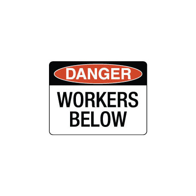 Danger Workers Below