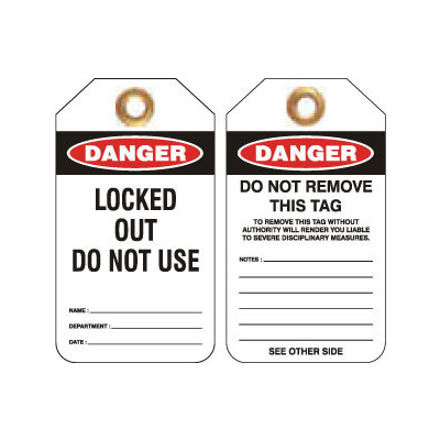 Pkt of 25 Heavy Duty PVC - Danger Locked Out Do Not Use