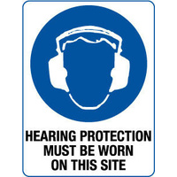 600X400mm - Poly - Hearing Protection Must be Worn on This Site