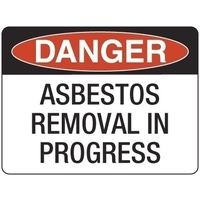 300x225mm - Metal - Danger Asbestos Removal in Progress