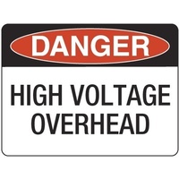 240x180mm - Self Adhesive - Danger High Voltage Overhead