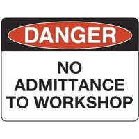 240x180mm - Self Adhesive - Danger No Admittance to Workshop