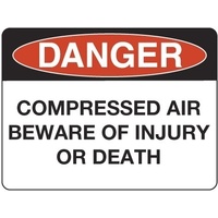 240x180mm - Self Adhesive - Danger Compressed Air Beware of Injury or Death