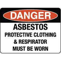 Danger Asbestos Protective Clothing & Respirator Must be Worn