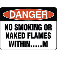 300x225mm - Poly - Danger No Smoking Or Naked Flames Within .. M
