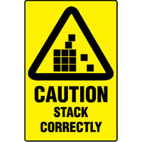 240x180mm - Self Adhesive - Caution Stack Correctly