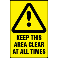 240x180mm - Self Adhesive - Keep This Area Clear At All Times