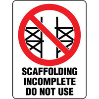 452LP -- 600X400mm - Poly - Scaffolding Incomplete Do Not Use