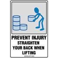 651LP -- 600X400mm - Poly - Prevent Injury Straighten your Back when Lifting
