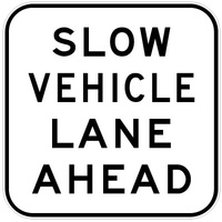 900x1100mm - AL CL1W - Slow Vehicle Lane Ahead