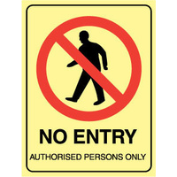 180x240mm - Self Adhesive - Luminous - No Entry Authorised Persons Only