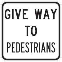 600x600 - AL CL1W - Give Way To Pedestrians