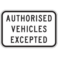 Authorised Vehicles Excepted 