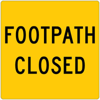600x600 - Metal CL1W - Footpath Closed 