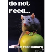 A3 Laminated Safety Poster - Do Not Feed, Bin Your Food Scraps