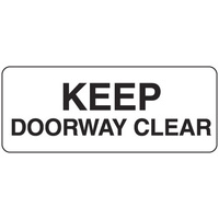 450x200mm - Metal - Keep Doorway Clear