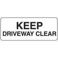 450x200mm - Poly - Keep Driveway Clear
