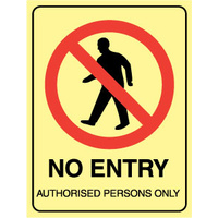 240x180mm - No Entry Authorised Persons Only - Luminous