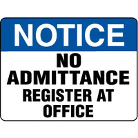 600X400mm - Metal - Notice No Admittance Register At Office