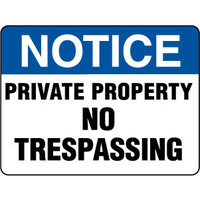 600x450mm - Fluted Board - Notice Private Property No Trespassing