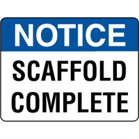 600x450mm - Metal - Notice Scaffold Complete