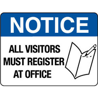 600X400mm - Metal - Notice All Visitors Must Register At Office