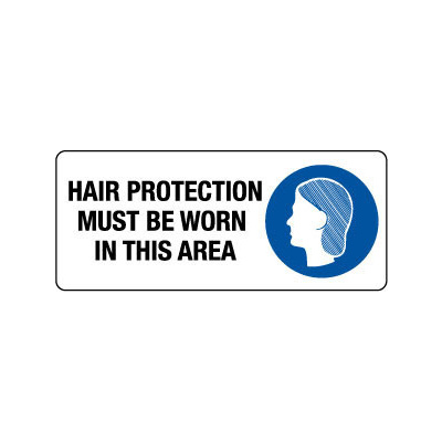 Hair Protection Must be Worn in This Area