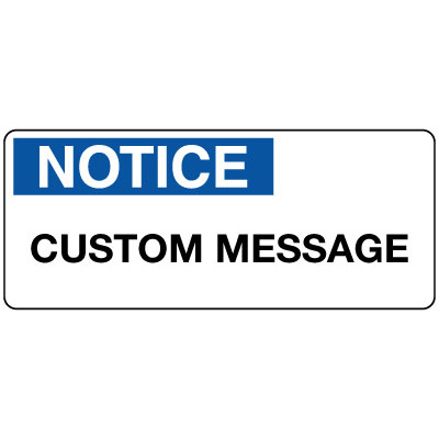 Notice Sign Landscape - Custom