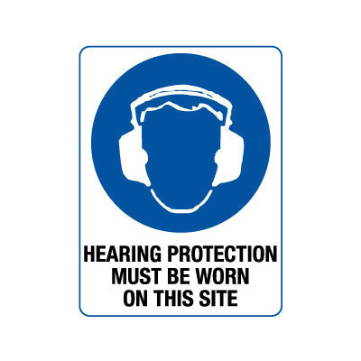 Hearing Protection Must be Worn on This Site
