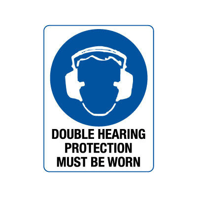 Double Hearing Protection Must Be Worn