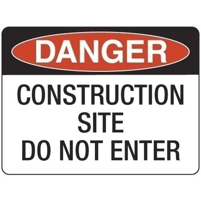 217 - Danger Construction Site Do Not Enter - Blair Signs & Safety