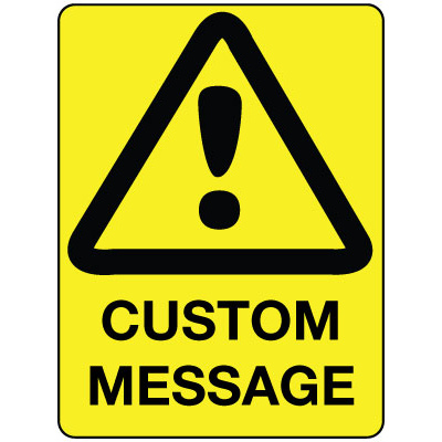 Warning Triangle Sign - Custom
