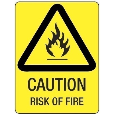 Caution Risk of Fire