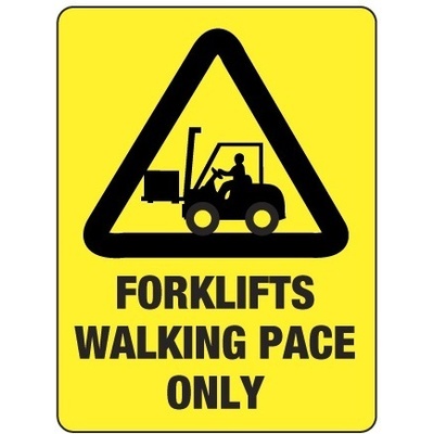 Forklifts Walking Pace Only